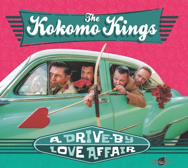 Kokomo Kings - A Drive By Love Affair
